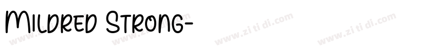 Mildred Strong字体转换